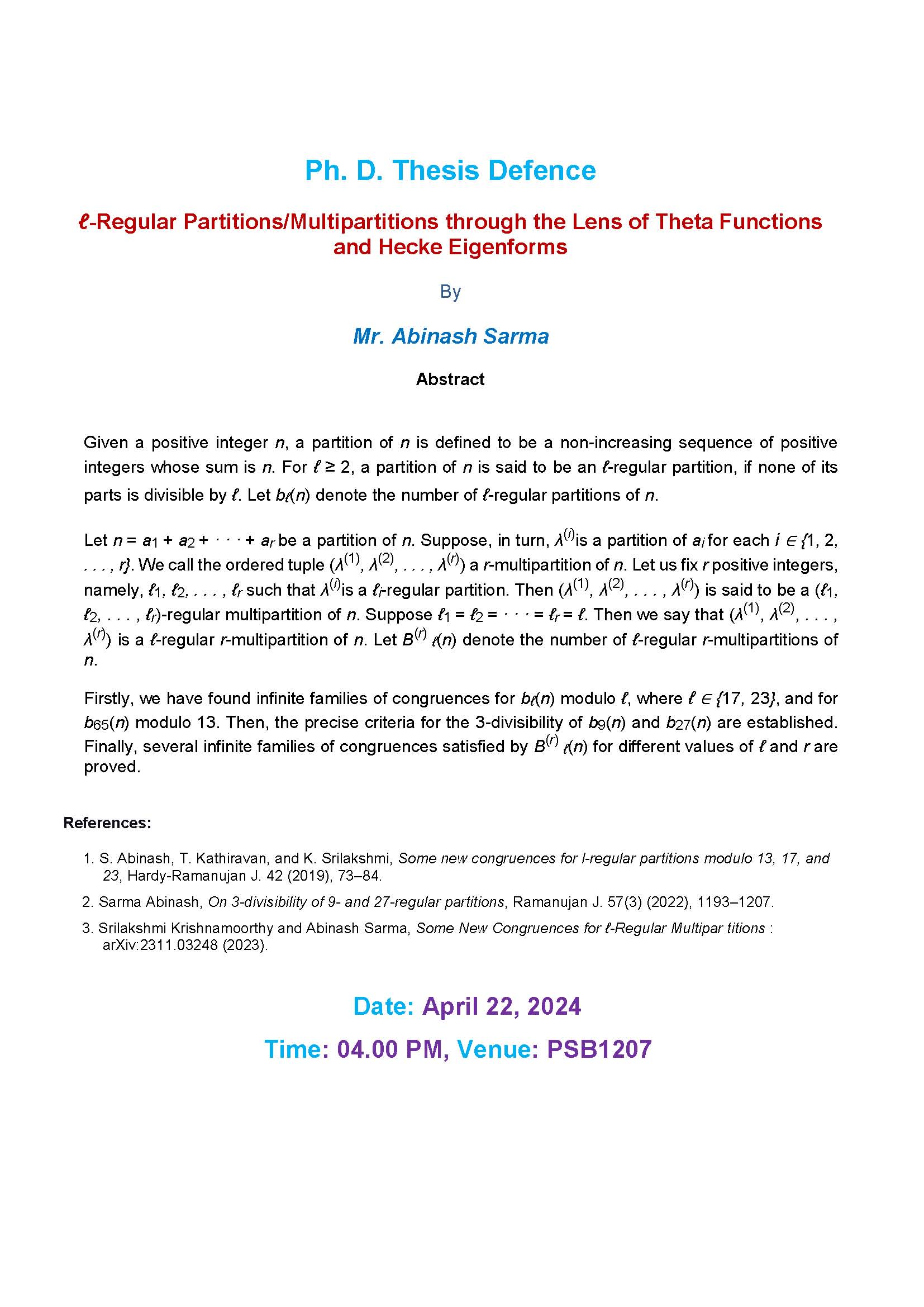 Ph. D. Thesis Defence by Abinash Sarma