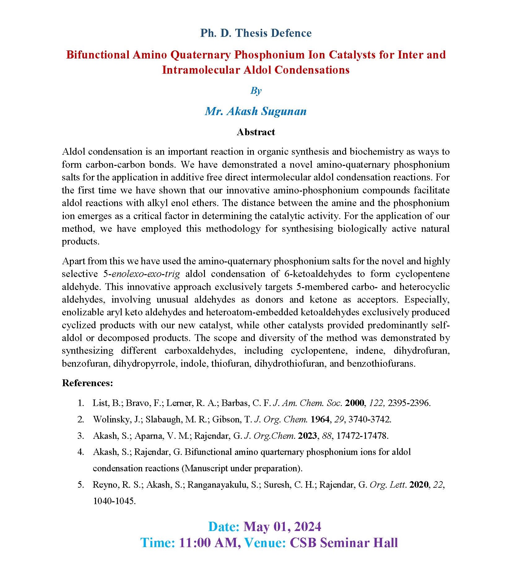 Ph. D. Thesis Defence by Mr. Akash Sugunan