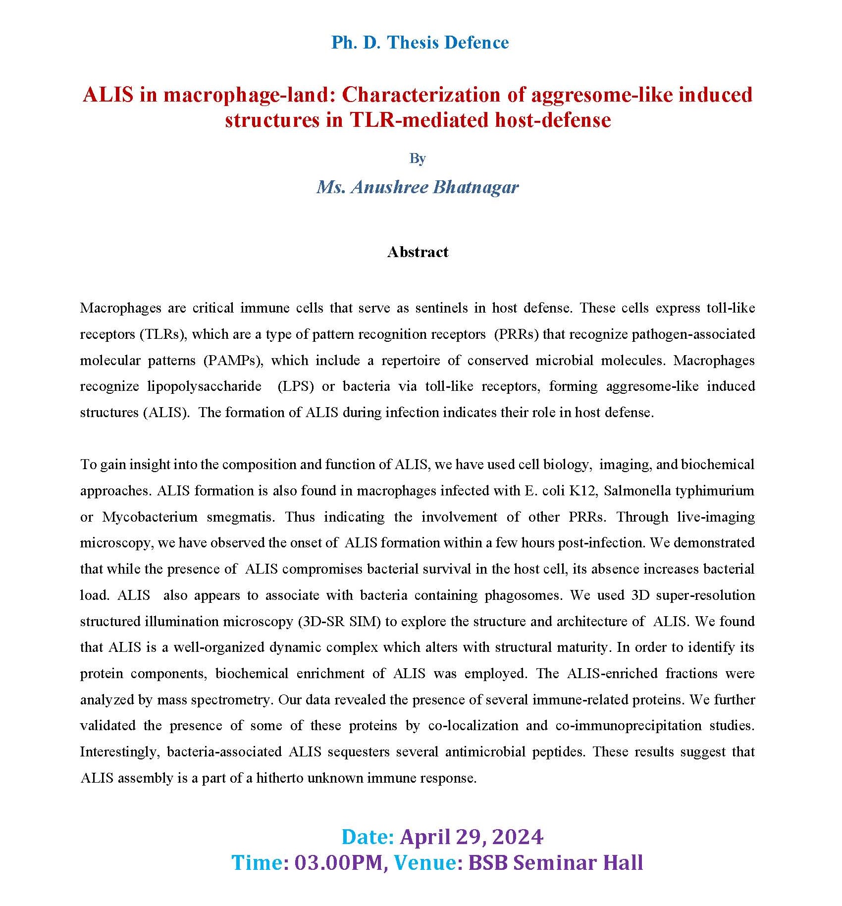 Ph. D. Thesis Defence by Ms. Anushree Bhatnagar