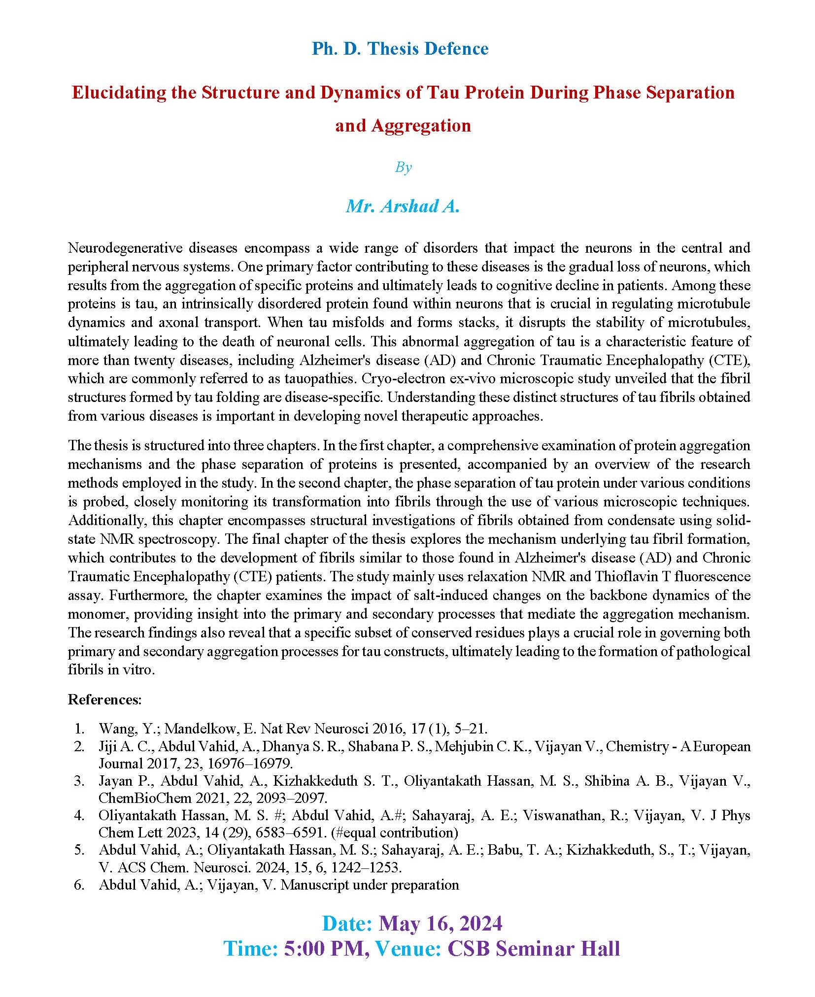 Ph. D. Thesis Defence by Mr. Arshad